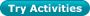 Try Activities